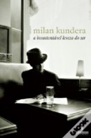 A Insustentável Leveza do Ser, Milan Kundera